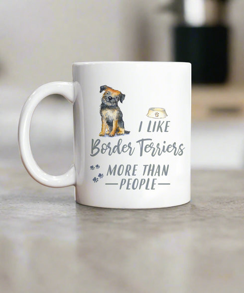 I Like Dogs More Than People Border Terrier Ceramic Mug